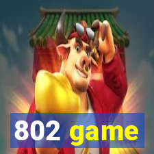 802 game